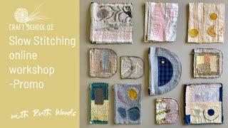 A Slow Stitching Workshop