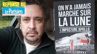 Réponse à l’article du Parisien : n’a JAMAIS marché sur la Lune