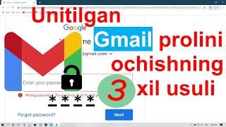 Google account unitilgan  parolini ochish ni 3 xil usuli