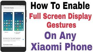 How to enable Full screen Mode in MI/Xiaomi A2 Mobile