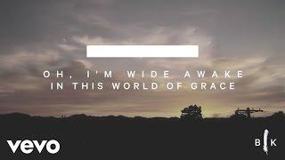 Bryan & Katie Torwalt - World Of Grace (Lyric Video)