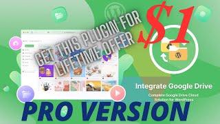 How To Integrate Google Drive Plugin For WordPress | Pro version for Just $1 lifetime | Save $128