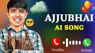 Total Gaming  Ajjubhai New Ai Song 