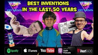 ”BEST INVENTIONS IN THE LAST 50 YEARS” - Top 5 with Joey Cassata