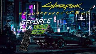 Cyberpunk 2077 on GTX 1660 SUPER - i7 4770 | Recommended SPECS | ULTRA Settings 1080p