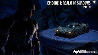 Batman A Telltale Games Series Episode 1: Realm of Shadows Part 3