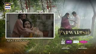 Parwarish Episode 19 | Teaser | Aina Asif | Samar Jafri | ARY Digital Drama
