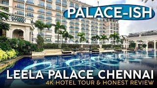 THE LEELA PALACE Chennai, India 【4K Hotel Tour & Honest Review】A Kinda Sorta Palace