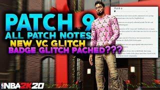 NBA 2K20 PATCH 9 ALL PATCH NOTES! NEW VC GLITCH IN NBA2K20! BADGE GLITCH PATCHED? AND MORE