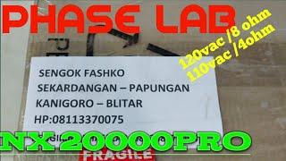 FASKHO " KECANDUAN" BALAP PHASE LAB NX 20000 pro