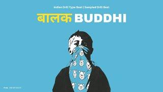 [FREE] Indian Drill Type Beat - "बालक BUDDHI" | Freestyle Rap Beat | Rap/Hip-Hop Instrumentals 2025