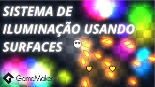 Sistema De Iluminação Sem Utilizar Shaders | Gamemaker PTBR