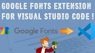 Подключаем шрифты - Google Fonts используя расширение VS Code !