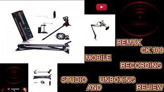 Remax CK100 mobile recording studio unboxing