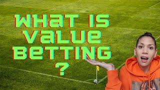 Make Money from Bookmakers with Value Betting 2022