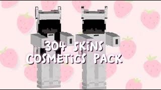 304 Skins | Cosmetics Pack | WORKING