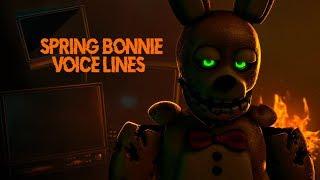 {FNaF/SFM} Spring Bonnie Voice Lines