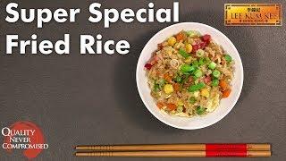 Super Special Fried Rice  特色炒飯 - Wok Along With Lee Kum Kee