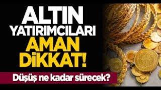 Altın Fiyatlarındaki Düşüş Zamana Yayılabilir | Yatırımcılar Aman DİKKAT..!