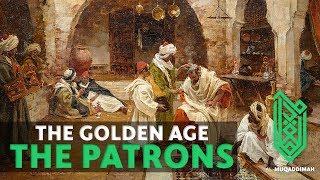 Harun al-Rashid & Al-Mamun, The Patrons of the Golden Age