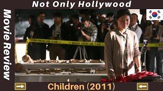 Children (2011) | Movie Review | South Korea | The Frog Boys. A movie based on true events