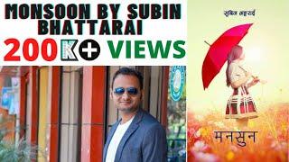 Monsoon By Subin Bhattarai