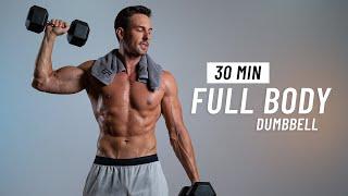 30 Min FULL BODY Workout With Dumbbells (Build Muscle & Strength)