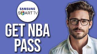 How To Get NBA League Pass On Samsung TV (2024)