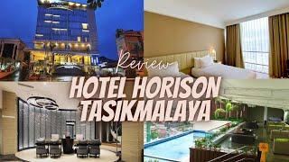 Review Hotel Horison Tasikmalaya