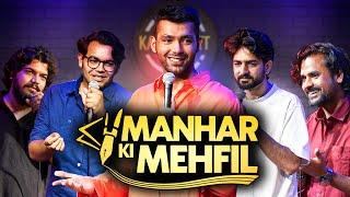 Manhar Ki Mehfil | Episode 1 ft. Ankit Mishra, Kushal Dauneria, Rahul Jain & Badal Sharma