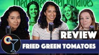 Drunk Lesbians Review "Fried Green Tomatoes" (Feat. Aliee Chan & Lys Perez)