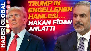 Trump'ın En Büyük Başarısızlığı...  Hakan Fidan'dan Türkiye-Suriye-ABD Üzerine Net Açıklama