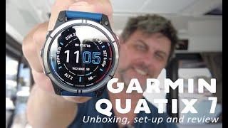 The ultimate marine smart watch? The GARMIN QUATIX 7: unboxing, set-up and review