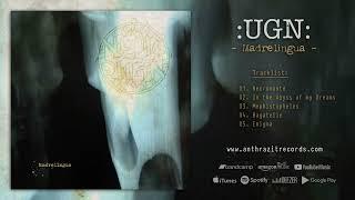 :UGN: - Madrelingua (Full album)