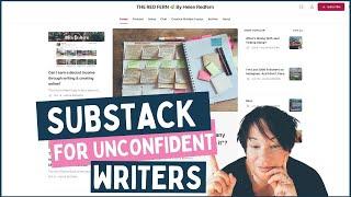 WHAT ONE YEAR OF WRITING ON SUBSTACK HAS TAUGHT ME | Lessons for unconfident writers.