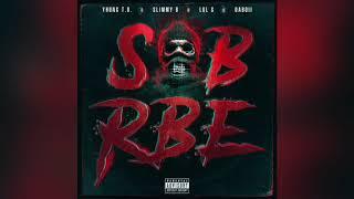 SOB X RBE - Always (Official Audio) | Gangin