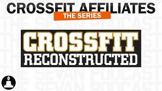 Steve Bart | CrossFit Reconstructed Affiliate Owner