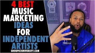 4 Best Music Marketing Ideas For Independent Artists (2025)