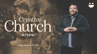 Creative Church | 10am