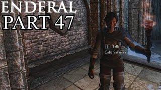 ENDERAL SAVING CALIA - Gameplay Walkthrough Part 47 - PC Let's Play