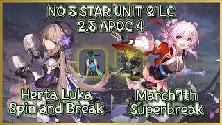 2.5 Apocalyptic Shadow 4 | 4 Star Only Guide and Showcase | Herta Luka & Hunt March7th Clear!