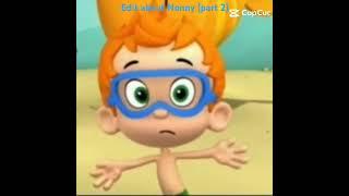 Bubble Guppies | Edit about Nonny (part 2)