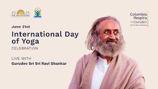 International Day of Yoga 2025 with Gurudev from Colombia | Live Meditation