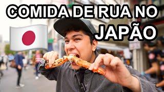 PROVANDO COMIDA DE RUA NO JAPÃO