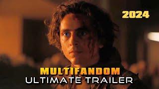 2024 MULTIFANDOM | Trailer Rewind Edit