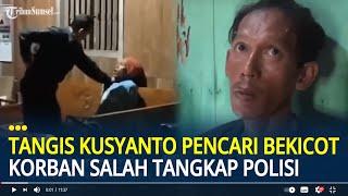 Tangis Kusyanto Pencari Bekicot Korban Salah Tangkap Polisi, 'Demi Allah, Saya Bukan Pencuri'