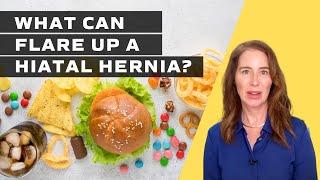 What Can Flare up a Hiatal Hernia?