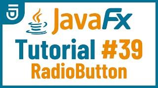 RadioButton | JavaFX GUI Tutorial for Beginners