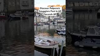 Discover Polperro’s Smugglers Past in 60 Seconds #polperro #cornwall #history