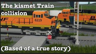 The Kismet Train Collision (Short Movie)